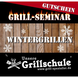 GUTSCHEIN Grill-Seminar "Wintergrillen"